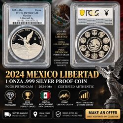 2024 Mexico Libertad 1 oz .999 Silver Proof – PCGS PR70DCAM Perfect Grade