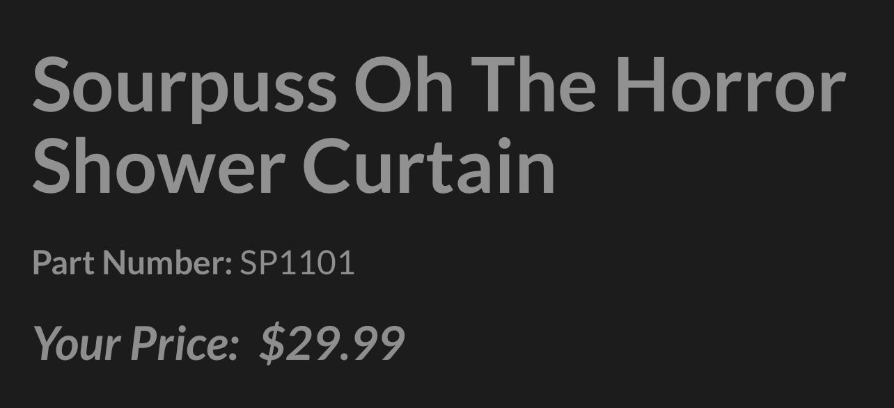 Sourpuss Oh The Horror Shower Curtain