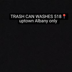 Trash Can Washes Upstate Albany Only !