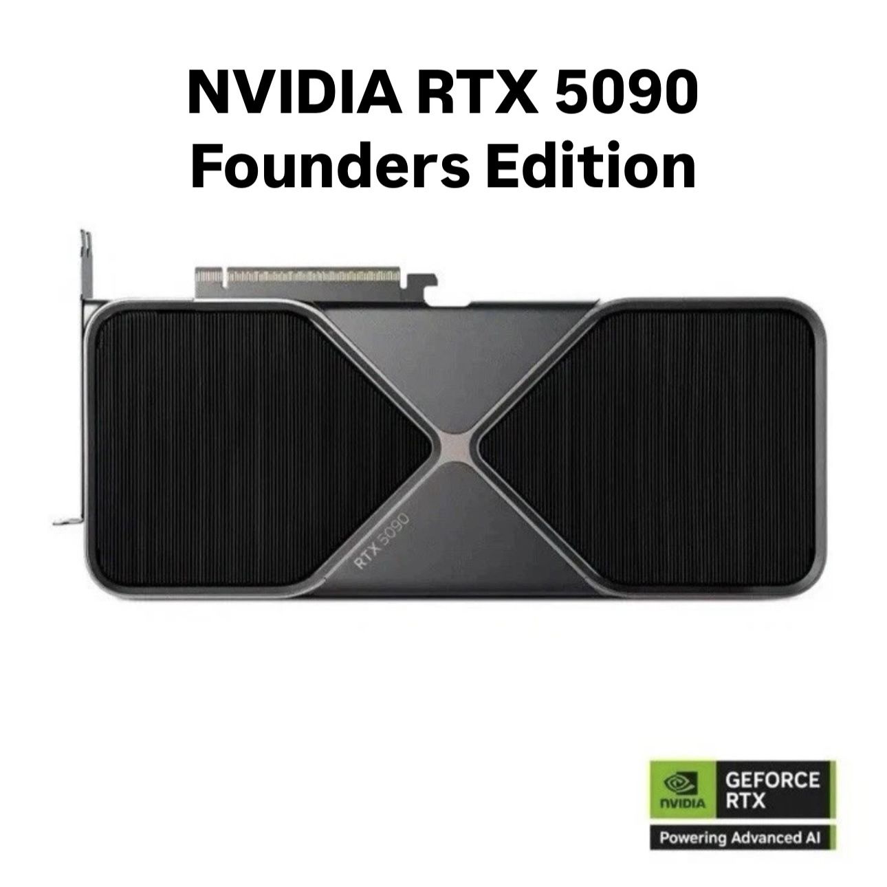 NVIDIA RTX 5090 32GB GDDR7 FE Founders Edition