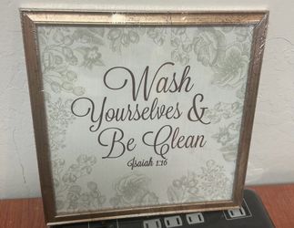 “Wash Yourselves and Be Clean”