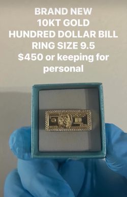 10KT GOLD HUNDRED DOLLAR RING SIZE 9.5