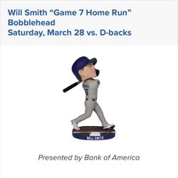 Dodgers Tickets: Will Smith Bobblehead 🔥🔥🔥