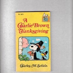 A CHARLIE BROWN THANKSGIVING (1974) CHARLES M SCHULZ | BRONZE AGE | 1ST PRINTING