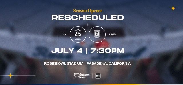 LAFC vs LA Galaxy On July 4th.