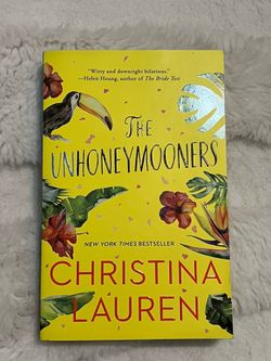 The Unhoneymooners By Christina Lauren 