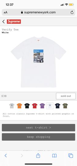 Supreme Verify Tee Size XL *CONFIRMED ORDER*