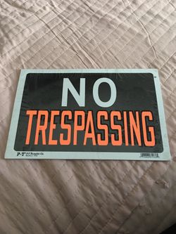 No Trespassing signs