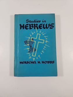 Studies in Hebrews by Herschel H Hobbs 1954 Antique Blue Book W/ Yellow Cross