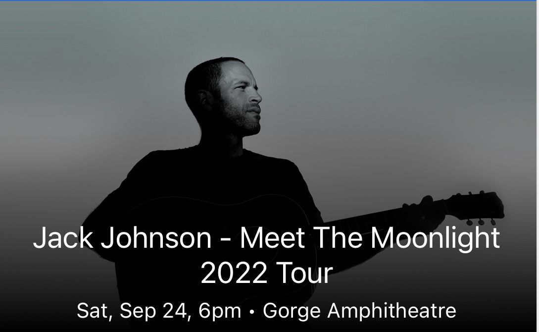 2 Tickets Jack Johnson 9/24 at the Gorge