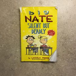 Big Nate Silent But Deadly