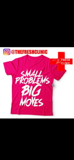 Small Problem BIG Moves T shirt all sizes available