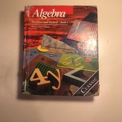 Algebra: Structure and Method Book 1
