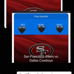 2 Cowboys Vs 49’s Tickets + Parking Pass