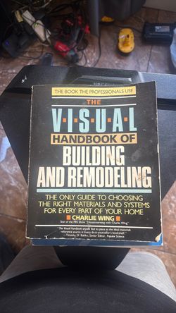 Visual handbook of building and remodeling