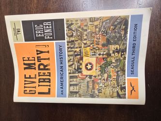 Give Me Liberty! An American History Vol. 2 by Eric Foner