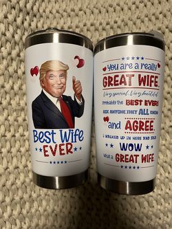 Trump Best Wife Ever Travel Mug