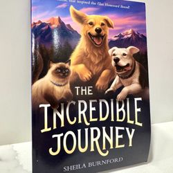 The Incredible Journey by Sheila Burnford Paperback Classic Homeward Bound