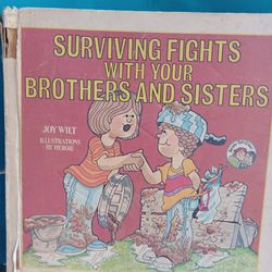"Surving Fights With Your Brothers And Sisters ",,Vintage Book