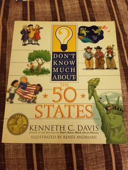 Don't know much about 50 states Kenneth C. Davis