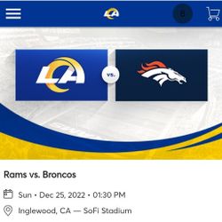 Rams Vs Broncos @Sofi - @130 PM