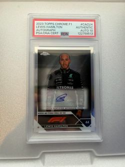 2023 TOPPS CHROME F1 PSA 10 AUTO- LEWIS HAMILTON