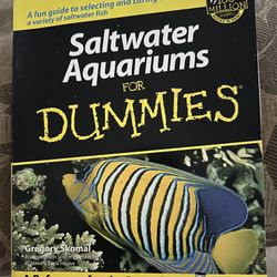 Saltwater Aquariums For Dummies 