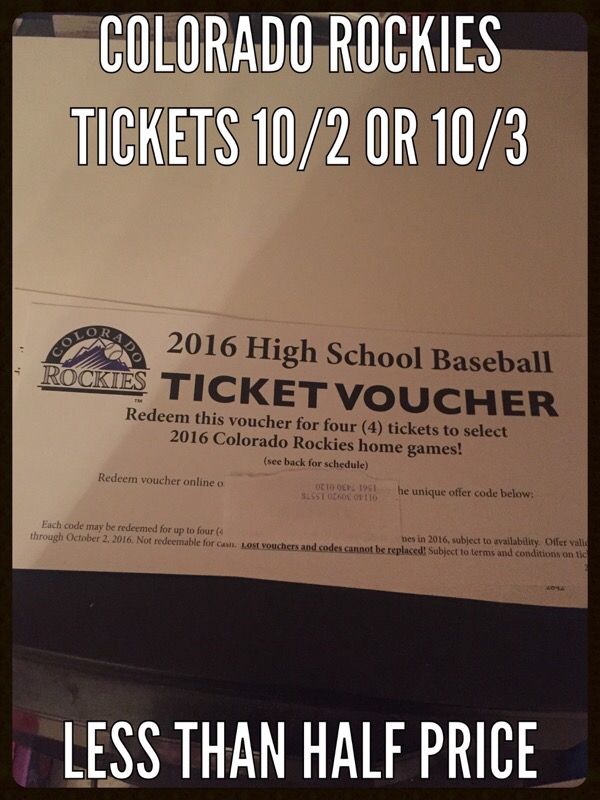 Colorado Rockies tickets $15 each face $44-$48