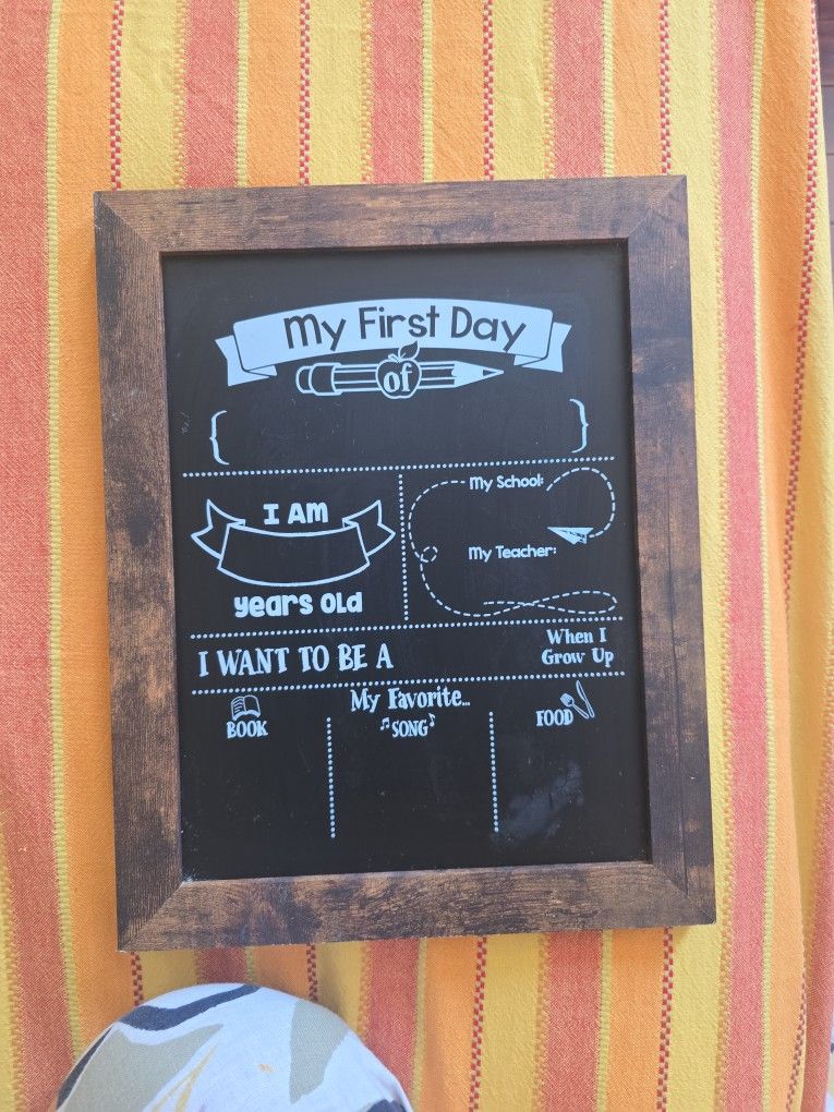 My First Day Chalk Board