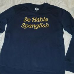 SPANGLISH Sweatshirt