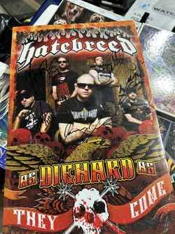 Hatebreed Signatures ; Trades Alright ; Negotiable