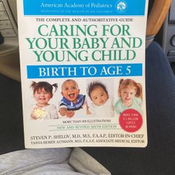 Baby Book “ Caring For Your Baby And Young Child: Birth To Age 5”