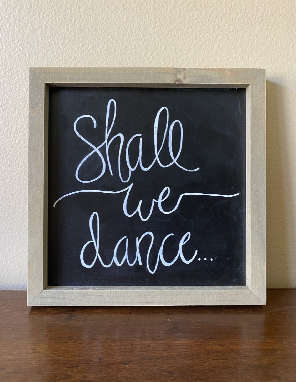 ππΊ π°ββοΈ Erasable Shall We Dance Wood Chalkboard Square Wedding Sign