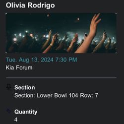 4 Olivia Rodrigo Tickets 8/13