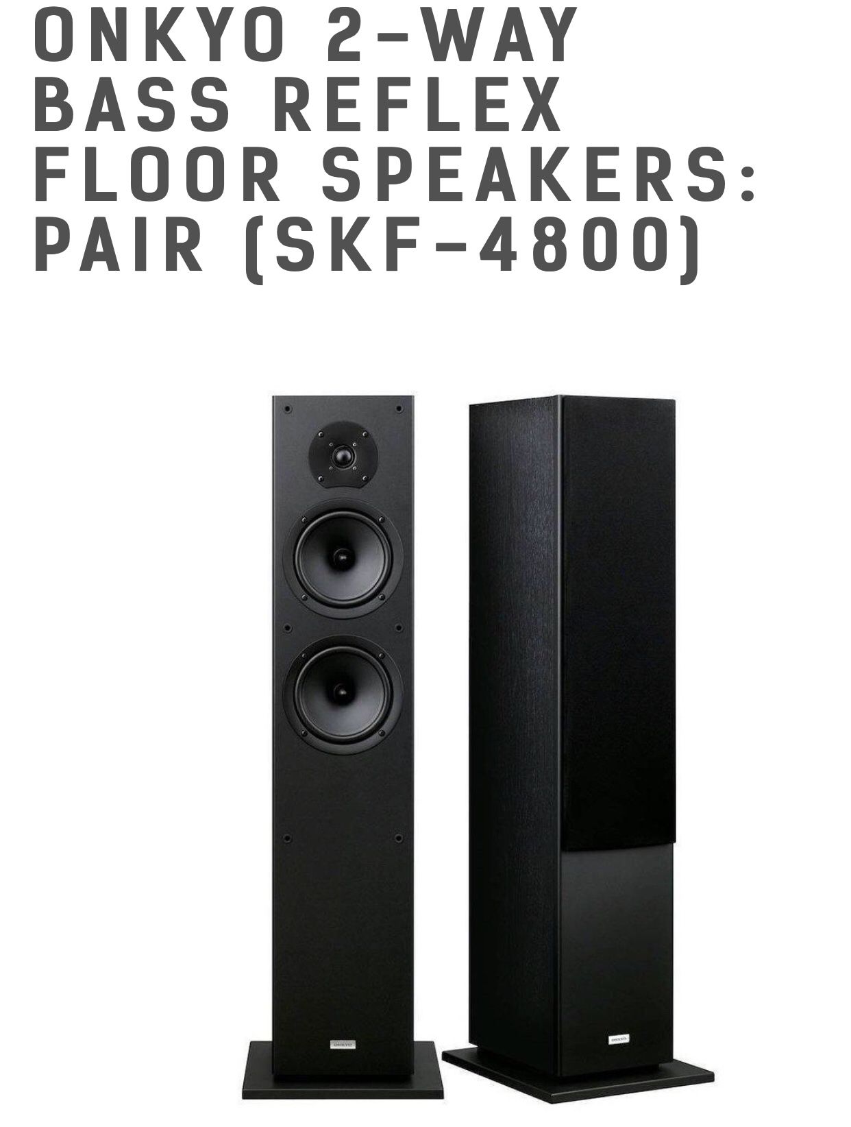 Onkyo Pair of Floor Speakers