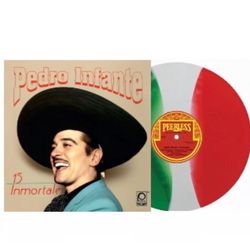PEDRO INFANTE 15 INMORTALES VINYL NEW! LIMITED EXCLUSIVE GREEN WHITE RED LP!