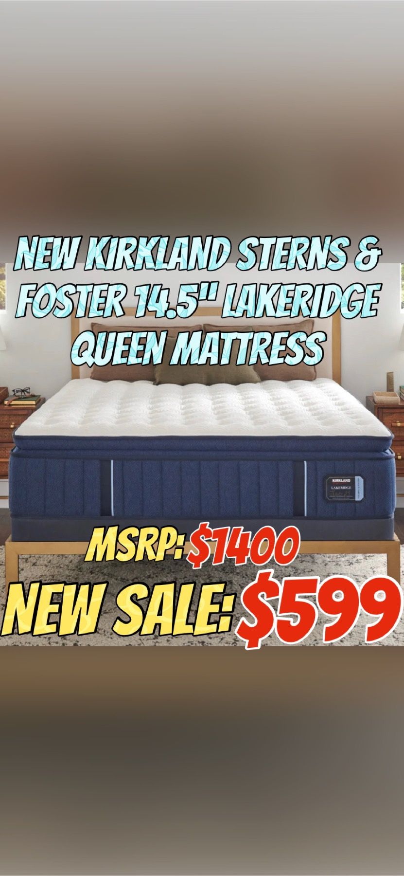 NEW KIRKLAND STERNS & FOSTER 14.5” LAKERIDGE QUEEN MATTRESS