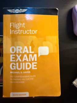 ASA Flight Instructor Oral Exam Guide 6th Edition Michael D. Hayes CFI FAA