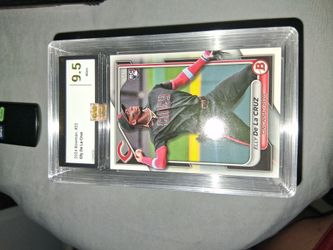 2024 elly de la Cruz 9.5 graded