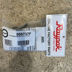 Raypak Pressure Switch Kit, 006737F, 1.75 Psi, $49 OBO