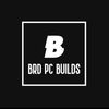 BRD Pc Builds