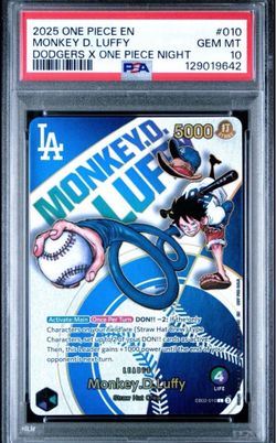 2025 ONE PIECE PROMOS DODGERS X ONE PIECE NIGHT #010 MONKEY D. LUFFY PSA 10