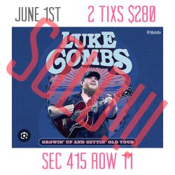 Luke Combs June 1 2 Tickets For $280 