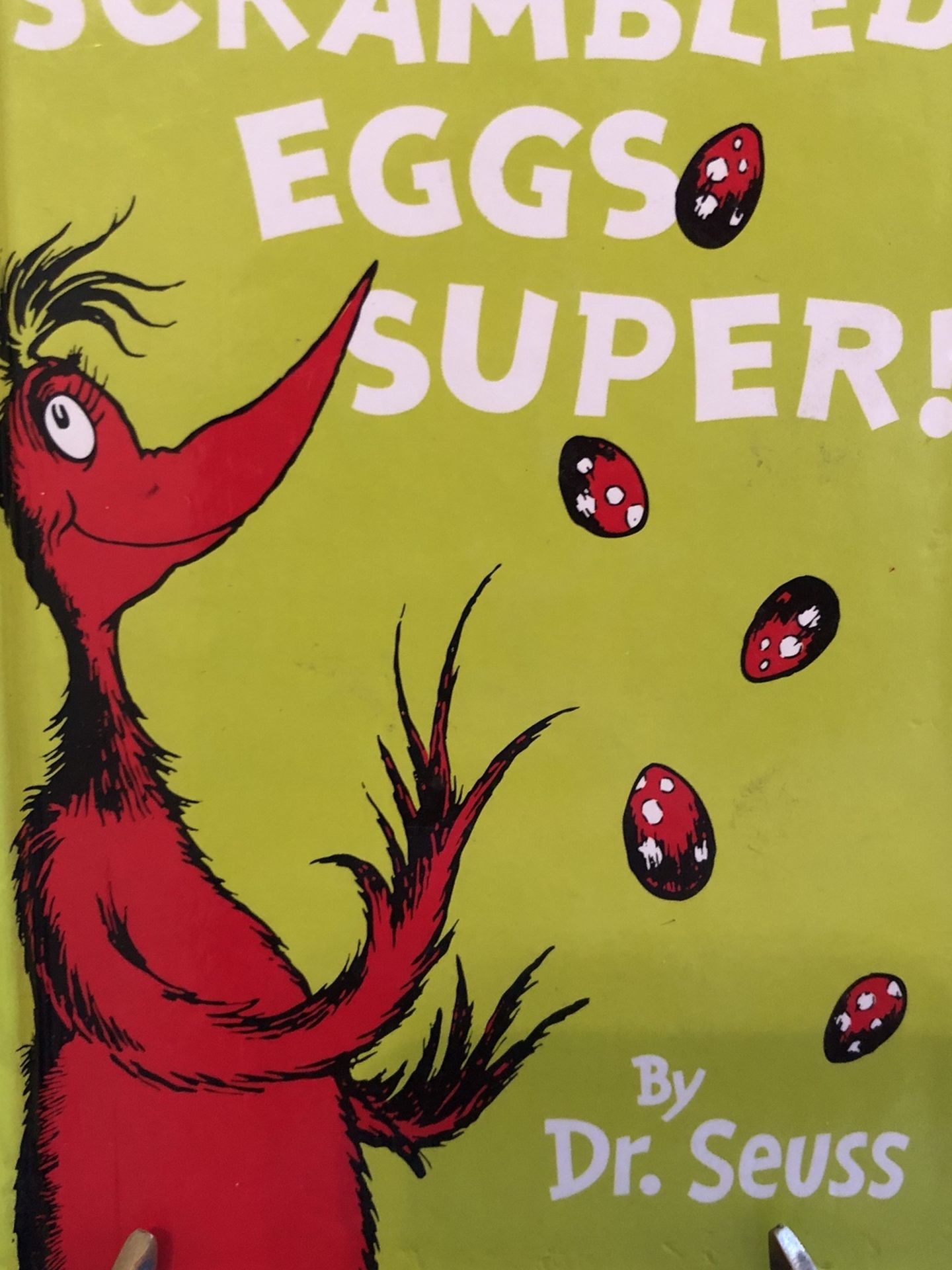 Scrambled Eggs Super by Dr. Seuss