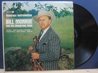 Vinyl LP BILL MONROE & BLUEGRASS BOYS Bluegrass Instrumentals LP DECCA DL 4601