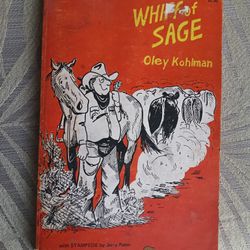 Whiff Of Sage By Oley Kohlman First Edition Signed Bookv