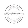 Hope Sublimation 