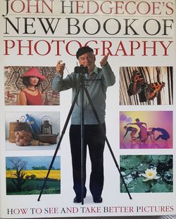 John Hedgecoe's New Book of Photography