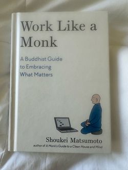 Book - Work Like a Monk by Shoukei Matsumoto
