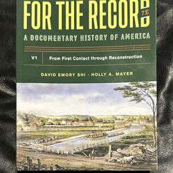 For The Record A Documentary History Of America Bakersfield College Textbook 